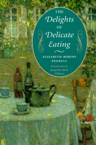 Cover of The Delights of Delicate Eating