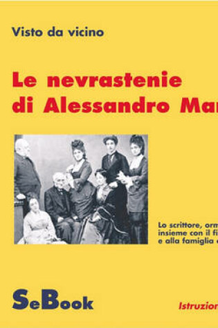 Cover of Le Nevrastenie Di Alessandro Manzoni