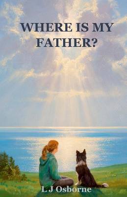 Book cover for Where Is My Father?