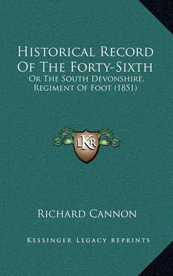 Book cover for Historical Record of the Forty-Sixth