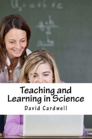 Cover of Teaching and Learning in Science