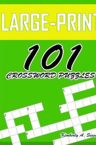 Cover of Large-Print 101 Crossword Puzzles