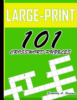 Book cover for Large-Print 101 Crossword Puzzles