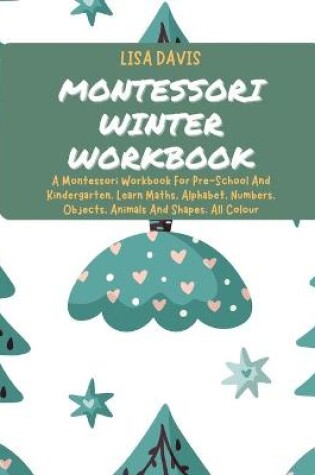 Cover of Montessori Winter Workbook