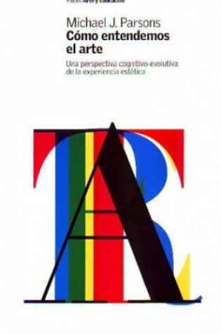 Cover of Como Entendemos El Arte