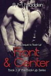 Book cover for Front & Center (Book 2 of The Back-Up Series)