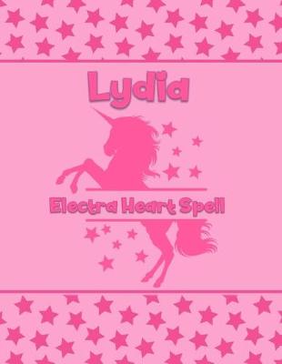 Book cover for Lydia Electra Heart Spell