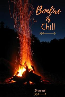 Book cover for Bonfire and Chill Journal