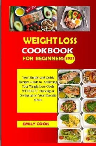 Cover of Weight Loss Cookbook for Beginners