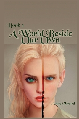 Book cover for A World Beside Our Own