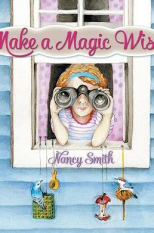 Cover of Make a Magic Wish