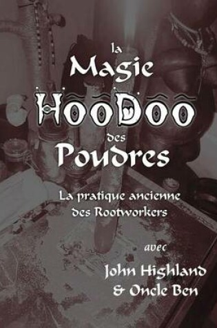 Cover of La Magie Hoodoo Des Poudres