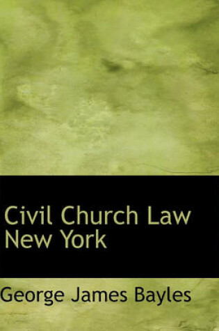 Cover of Civil Church Law New York