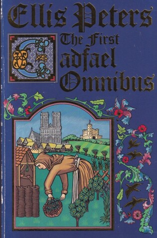 Cover of First Cadfael Omnibus