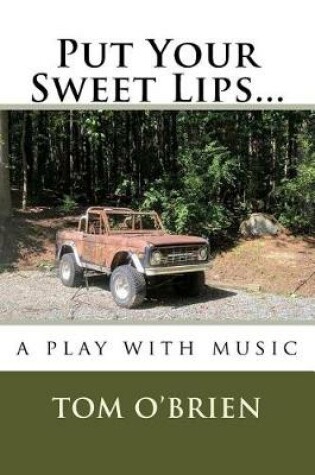 Cover of Put Your Sweet Lips...