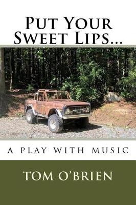 Book cover for Put Your Sweet Lips...