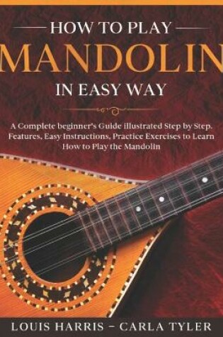 Cover of How to Play Mandolin in Easy Way