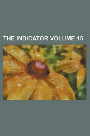 Cover of The Indicator Volume 15