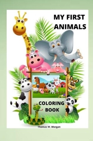 Cover of My First Animals Coloring Book
