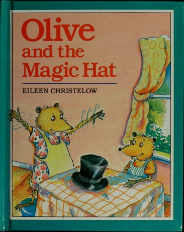Book cover for Olive and the Magic Hat
