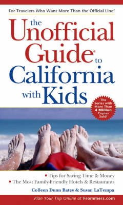 Cover of The Unofficial Guide to California with Kids