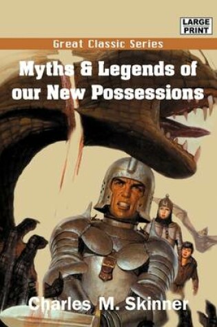 Cover of Myths & Legends of Our New Possessions