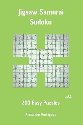 Book cover for Jigsaw Samurai Sudoku Puzzles - Easy 200 vol. 1