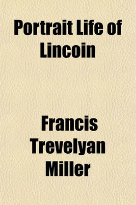 Book cover for Portrait Life of Lincoin