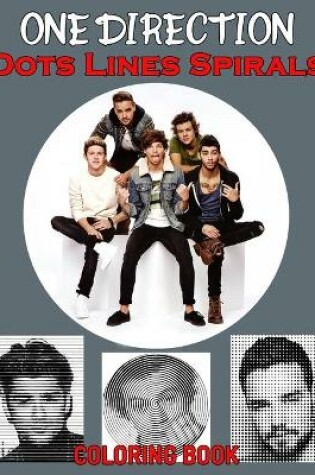 Cover of One Direction Dots Lines Spirals Coloring Book