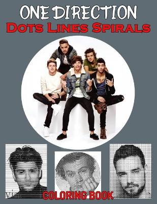 Book cover for One Direction Dots Lines Spirals Coloring Book