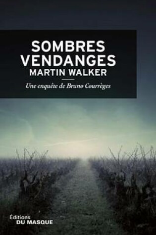 Cover of Sombres Vendanges