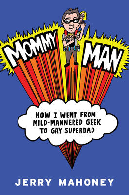 Book cover for Mommy Man