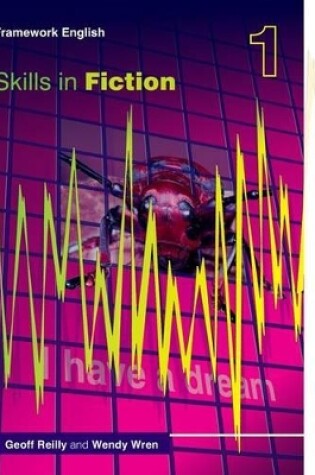 Cover of Nelson Thornes Framework English Skills in Fiction 1