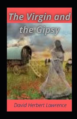 Book cover for The Virgin and the Gipsy illustared