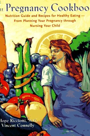 Cover of PREGNANCY COOKBOOK 1E PA