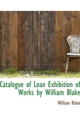 Cover of Catalogue of Loan Exhibition of Works by William Blake