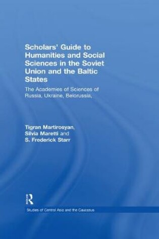 Cover of Scholars' Guide to Humanities and Social Sciences in the Soviet Union and the Baltic States