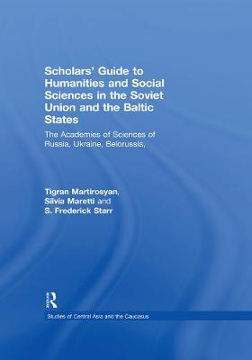 Cover of Scholars' Guide to Humanities and Social Sciences in the Soviet Union and the Baltic States