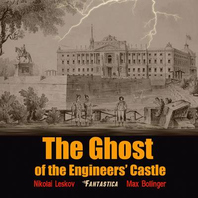 Book cover for The Ghost of the Engineers' Castle