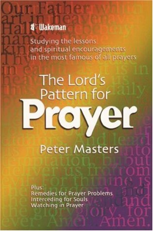 Cover of The Lord's Pattern for Prayer