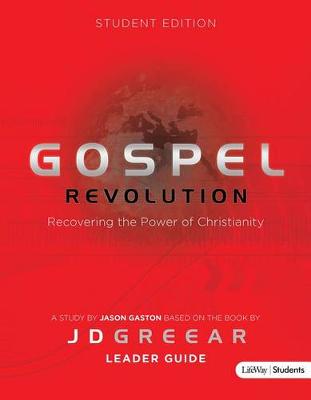 Book cover for Gospel Revolution - Student Leader Guide