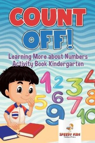 Cover of Count Off! Learning More about Numbers