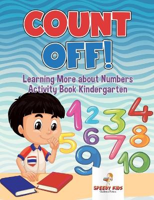 Book cover for Count Off! Learning More about Numbers