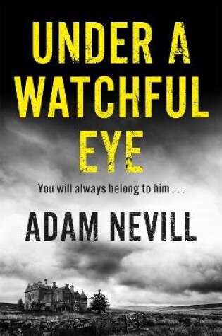 Cover of Under a Watchful Eye