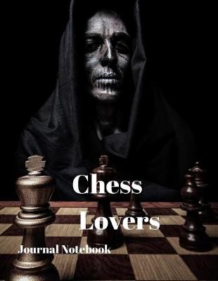 Book cover for Chess Lovers Journal Notebook