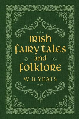Book cover for Irish Fairy Tales and Folklore