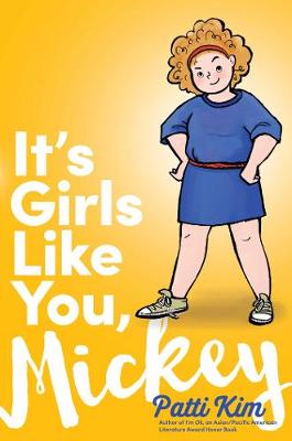 Book cover for It's Girls Like You, Mickey