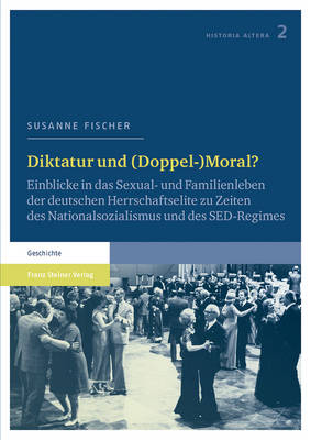 Book cover for Diktatur Und (Doppel-)Moral?