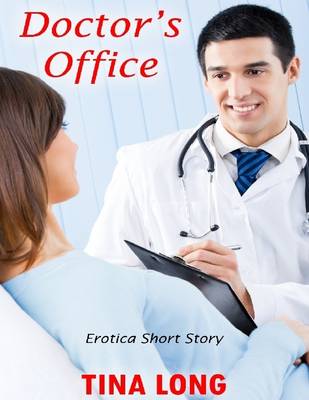 Book cover for Doctor's Office: Erotica Short Story
