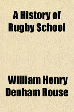 Cover of A History of Rugby School